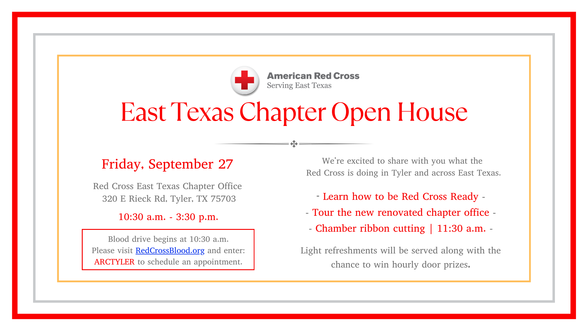 Open house at Red Cross East Texas Chpater Office. September 27, 2024 from 10:30 a.m.-3:30 p.m.